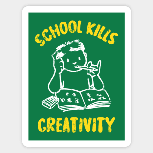 School Kills Creativity Sticker